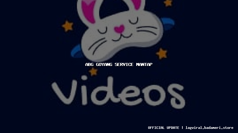 abg goyang service mantap