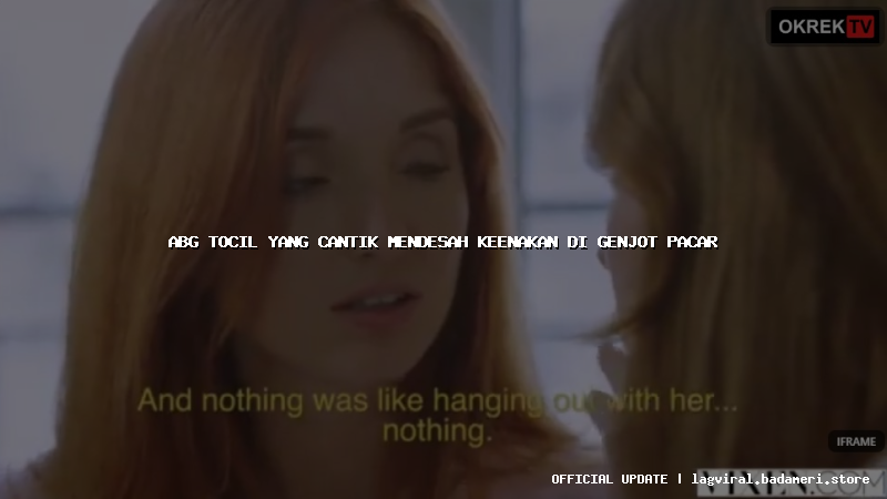 abg tocil yang cantik mendesah keenakan di genjot pacar