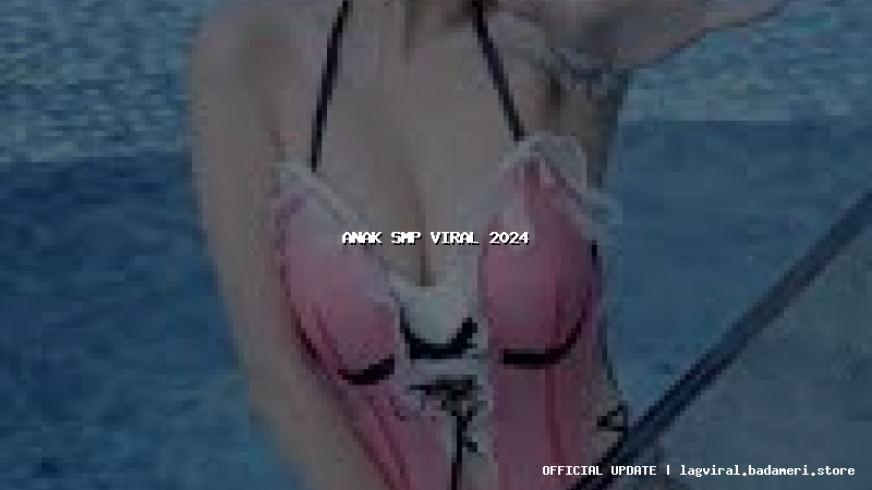 anak smp viral 2024