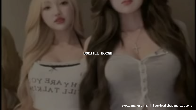 bociill bocah