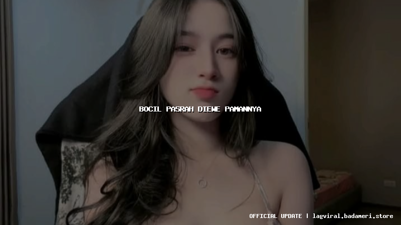 bocil pasrah diewe pamannya