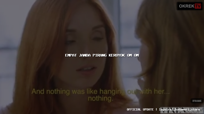 empat janda pirang keroyok om om