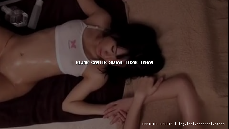 hijab cantik sudah tidak tahan