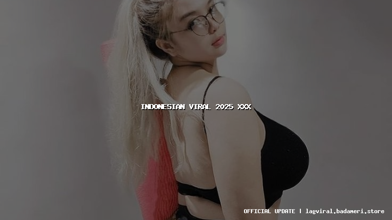 indonesian viral 2025 xxx