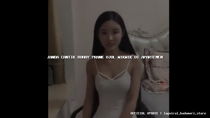 janda cantik bohay prank ojol wikwik di apartemen