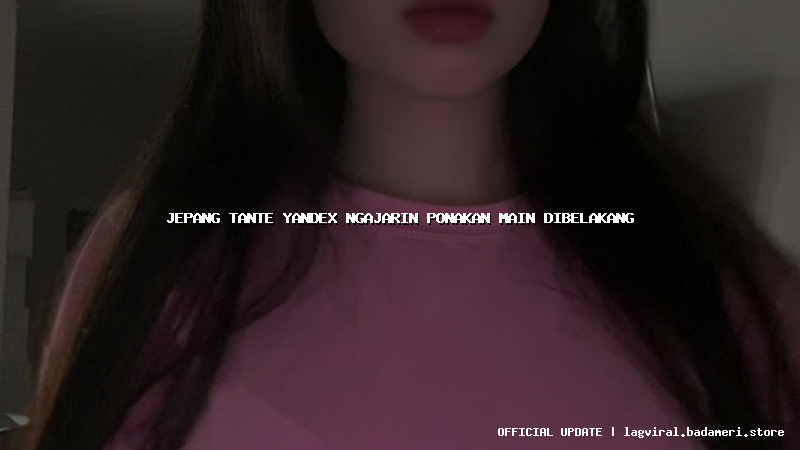 jepang tante yandex ngajarin ponakan main dibelakang