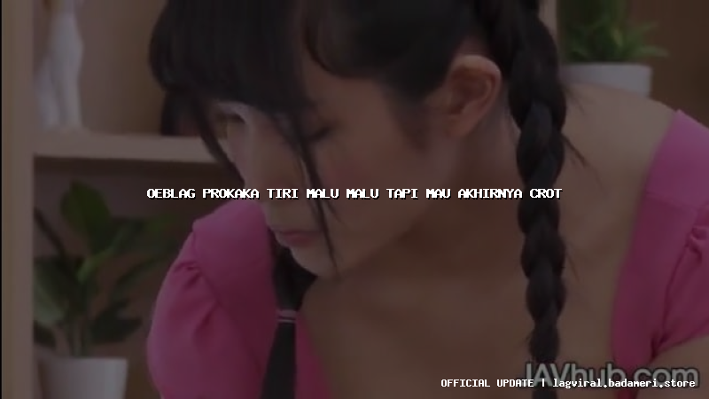 oeblag prokaka tiri malu malu tapi mau akhirnya crot