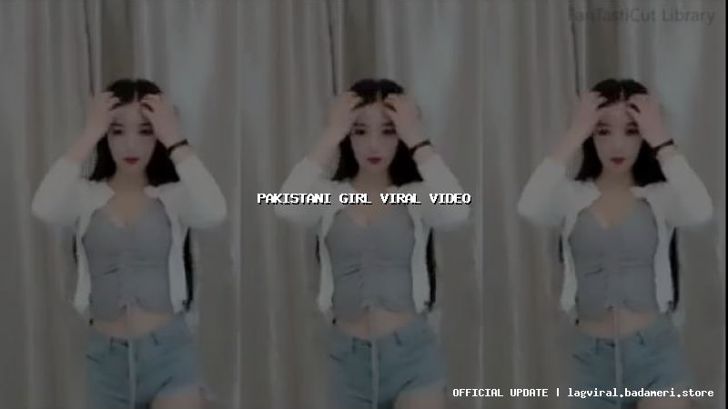pakistani girl viral video