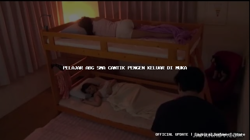 pelajar abg sma cantik pengen keluar di muka