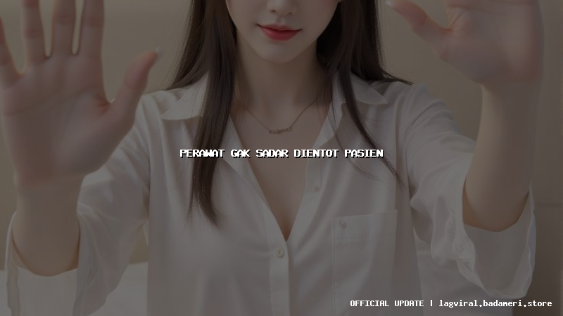 perawat gak sadar dientot pasien