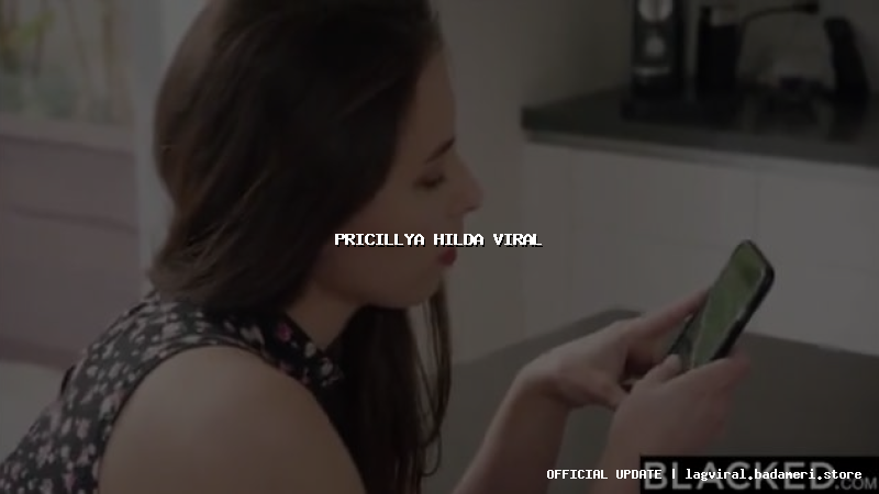 pricillya hilda viral