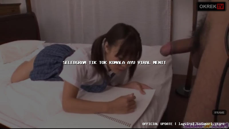 selebgram tik tok komala ayu viral menit