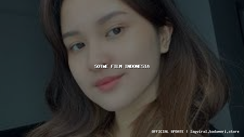 sotwe film indonesia