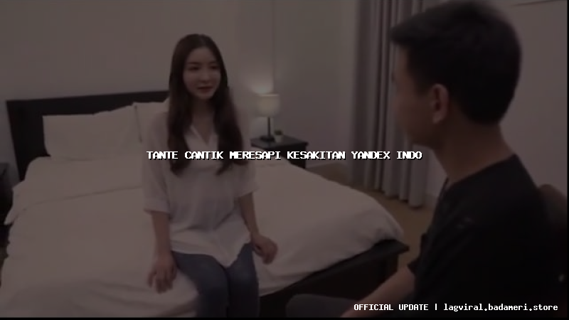 tante cantik meresapi kesakitan yandex indo