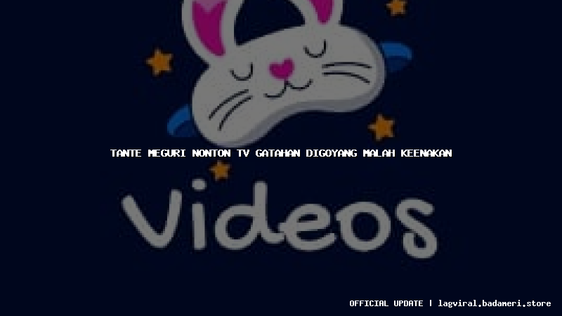 tante meguri nonton tv gatahan digoyang malah keenakan