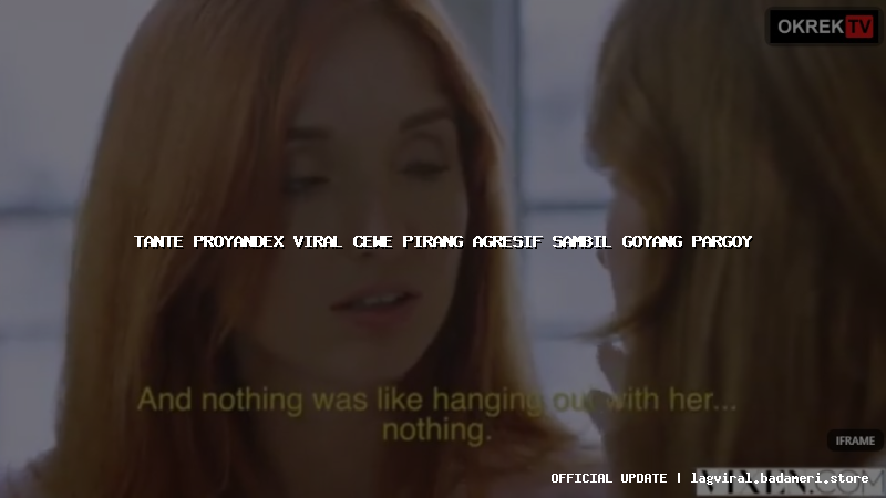 tante proyandex viral cewe pirang agresif sambil goyang pargoy