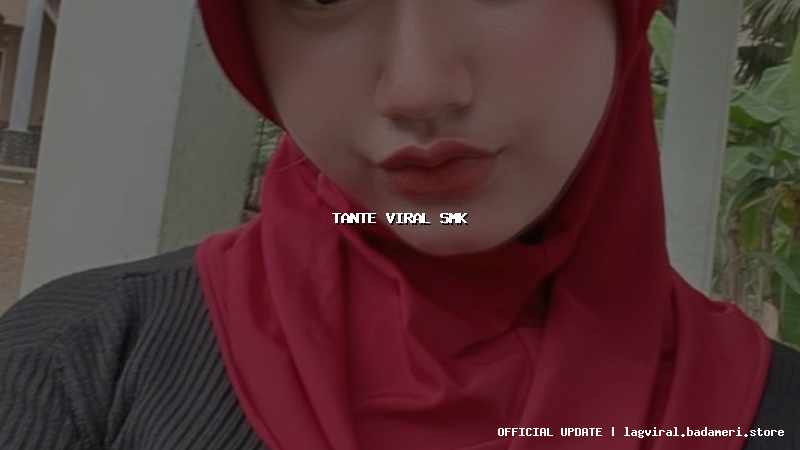 tante viral smk