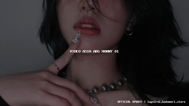 video asia abg horny 01