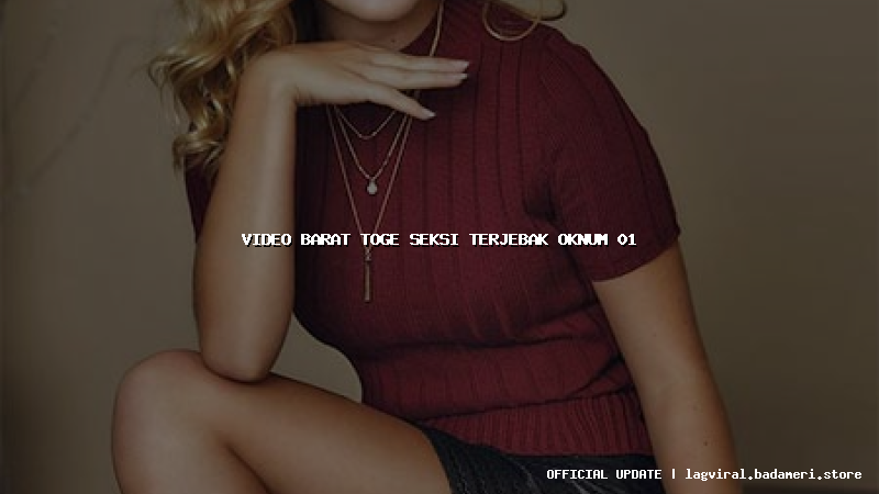 video barat toge seksi terjebak oknum 01