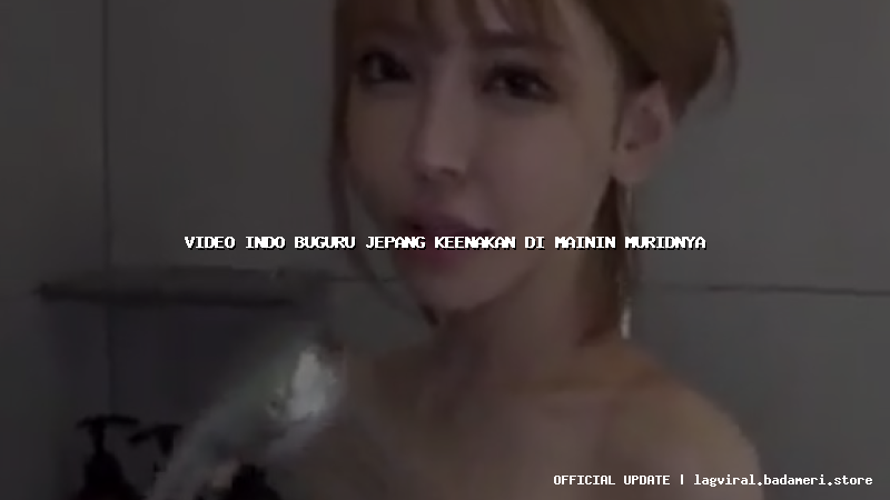 video indo buguru jepang keenakan di mainin muridnya