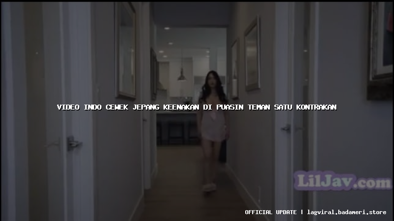 video indo cewek jepang keenakan di puasin teman satu kontrakan