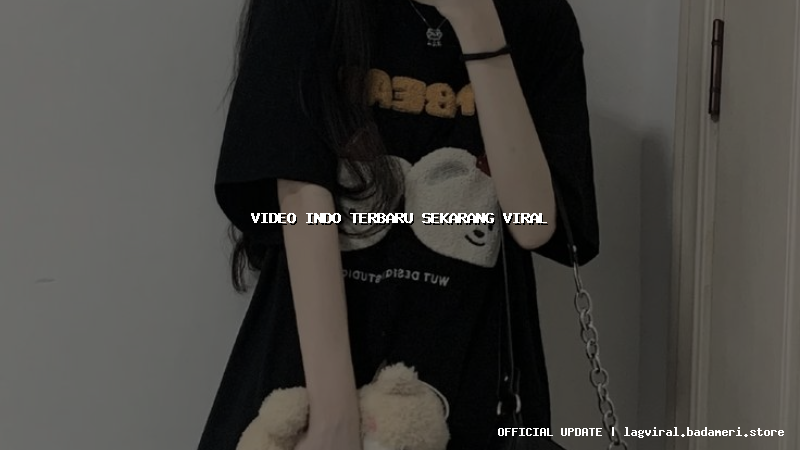video indo terbaru sekarang viral