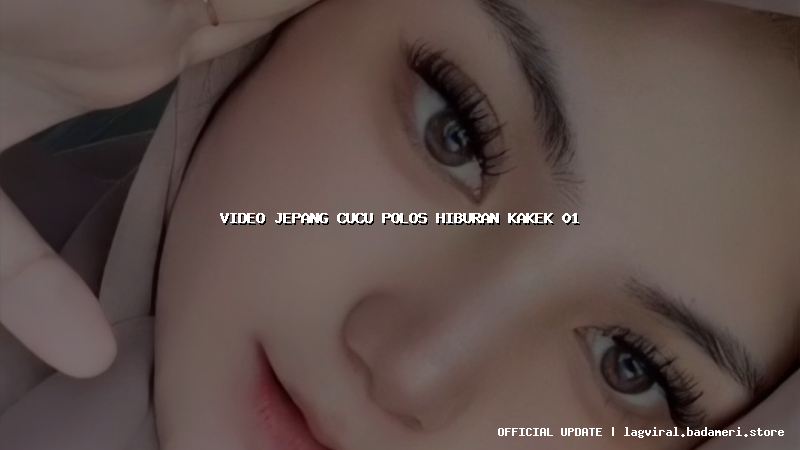 video jepang cucu polos hiburan kakek 01