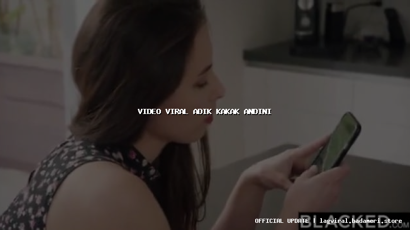 video viral adik kakak andini