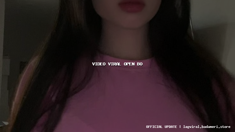 video viral open bo