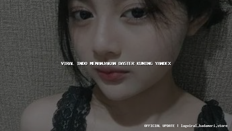 viral indo memanjakan daster kuning yandex