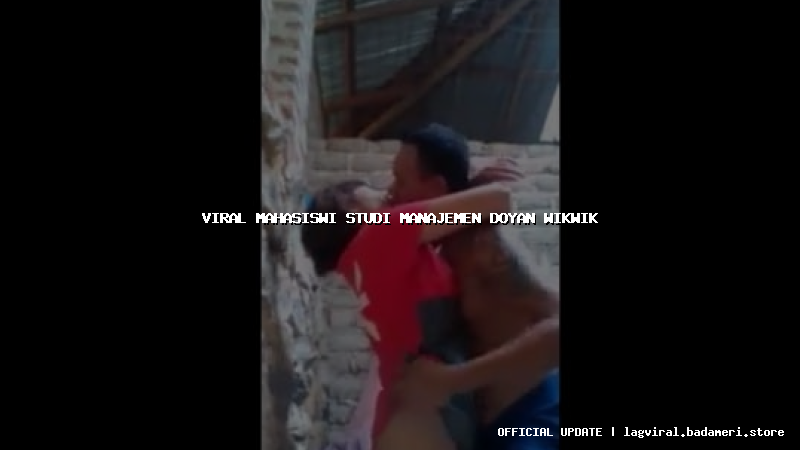 viral mahasiswi studi manajemen doyan wikwik