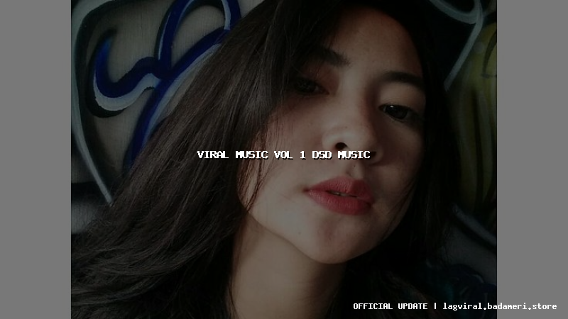 viral music vol 1 dsd music