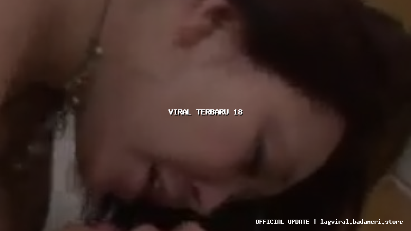viral terbaru 18