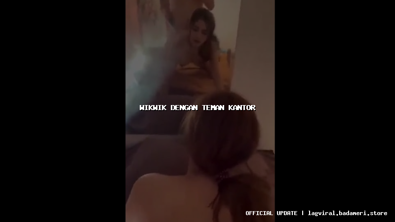 wikwik dengan teman kantor