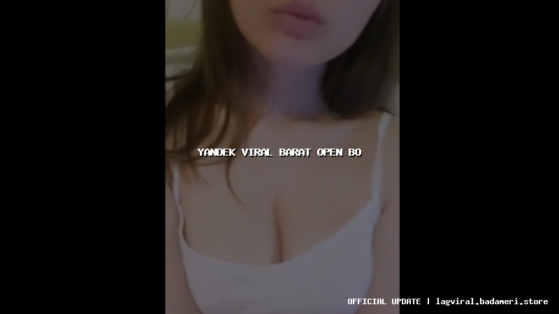 yandek viral barat open bo