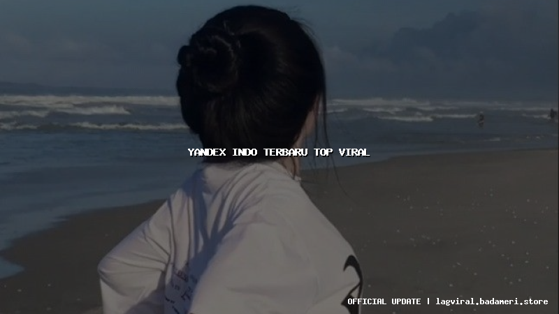 yandex indo terbaru top viral