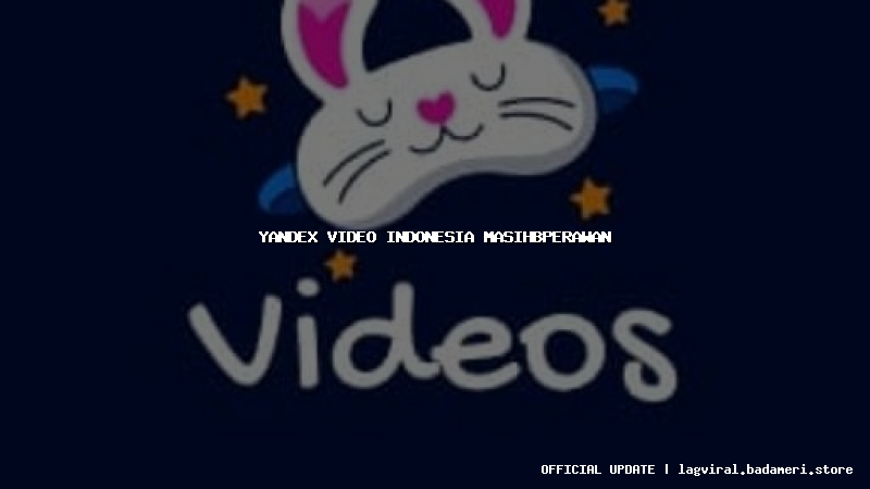yandex video indonesia masihbperawan