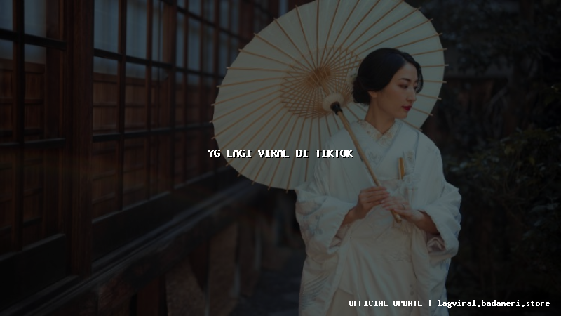 yg lagi viral di tiktok